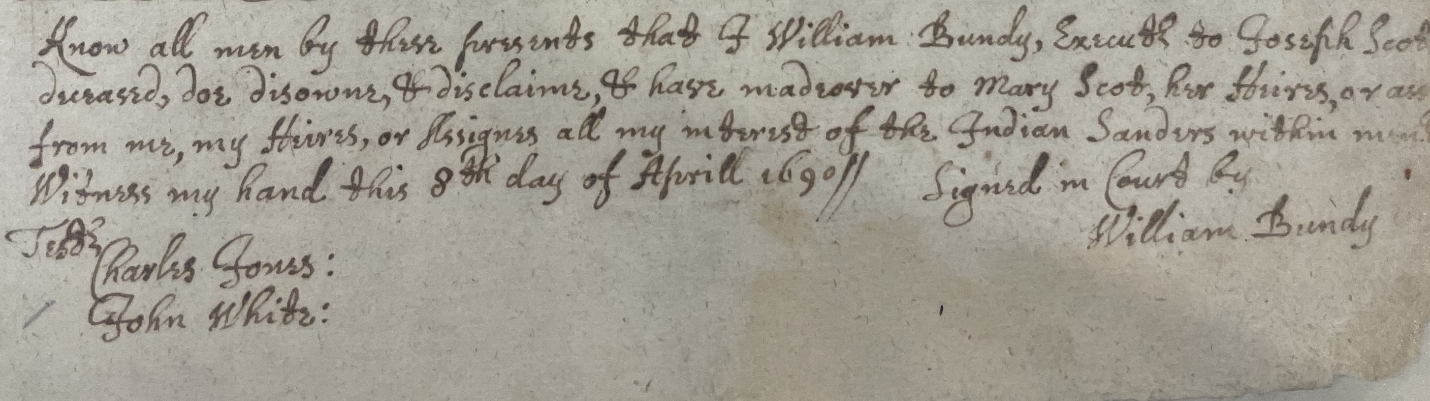 Deposition of William Bundy, 8 April 1690