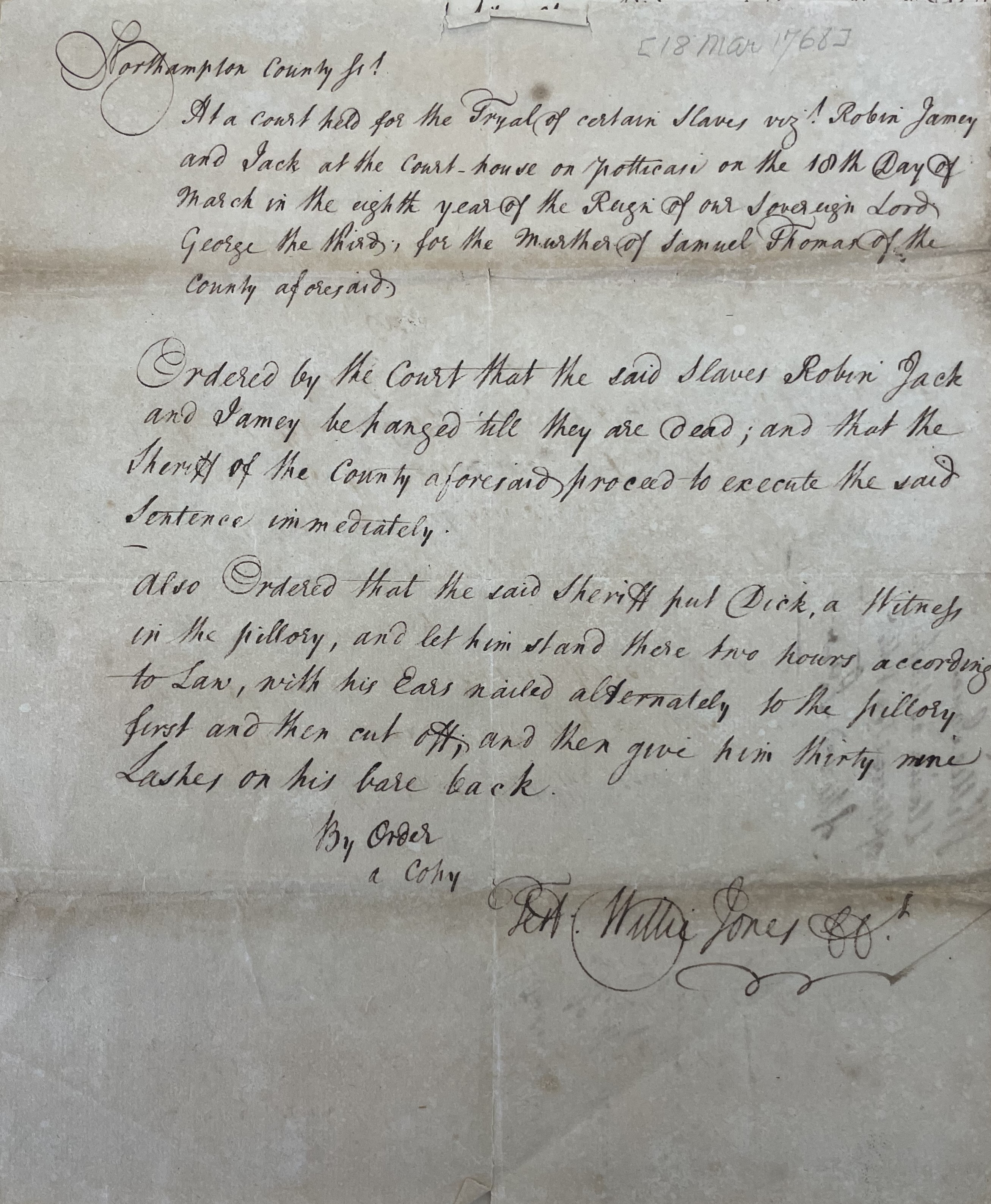 Order from Willie Jones for Robin, Jamey, and Jack, 18 March 1768, page 1