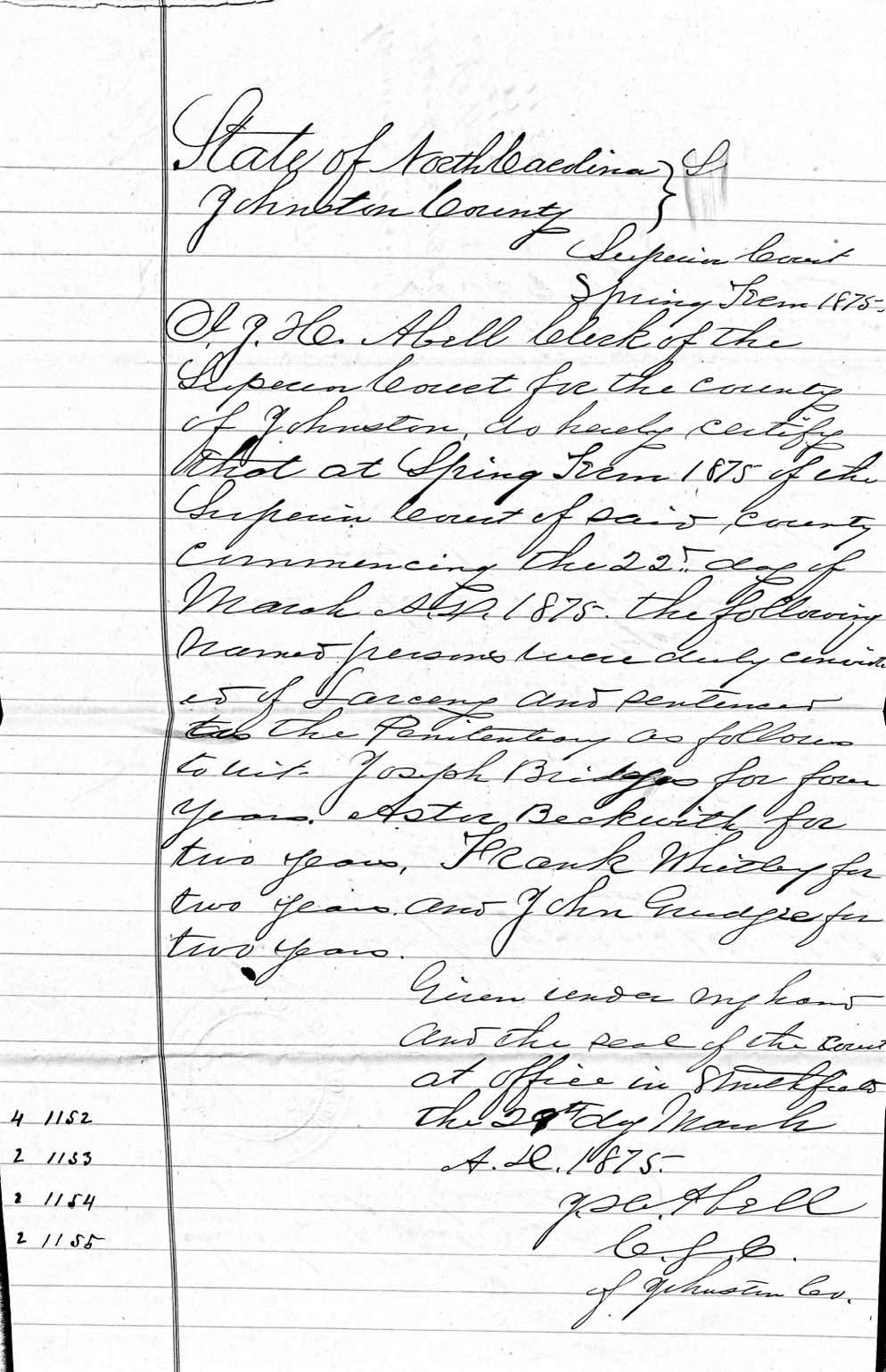 State of North Carolina vs. Aster Beckwith et al.