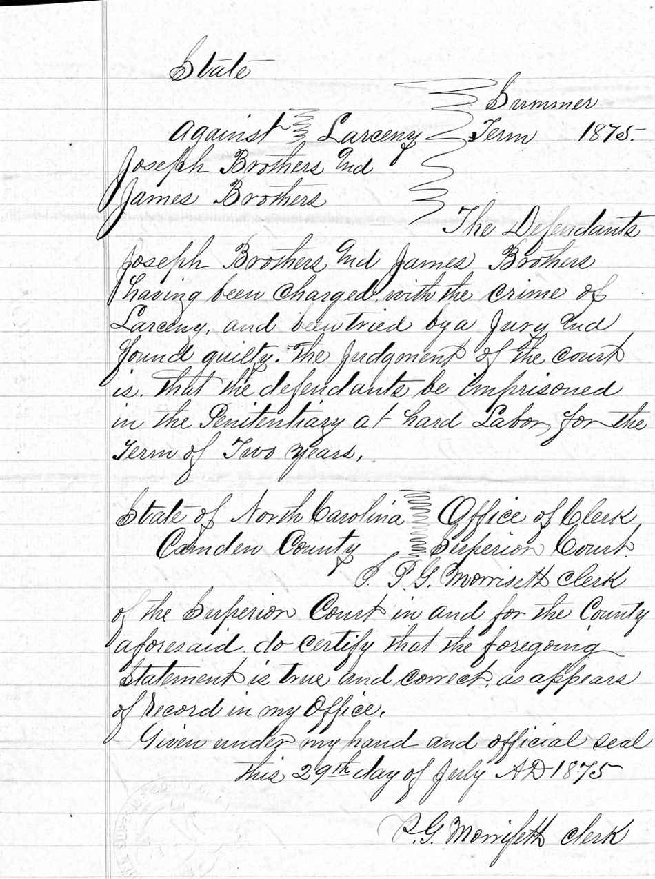 State of North Carolina vs. James and Joseph Brothers