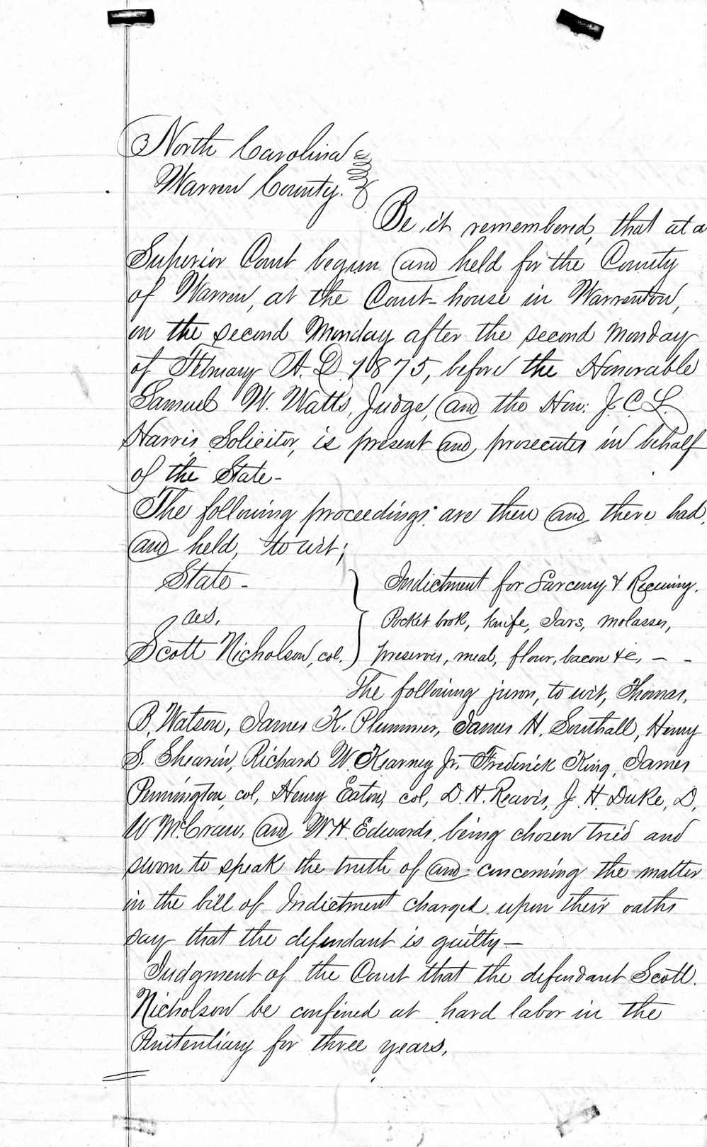 State of North Carolina vs. Major Wilkins et al.